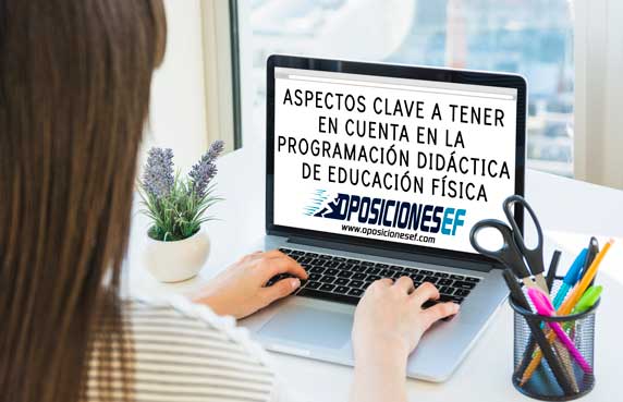 Aspectos clave a tener en cuenta en la programación didáctica de educación física
