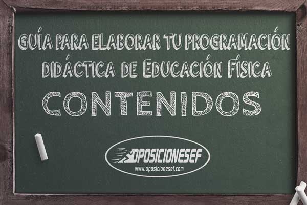 📚 Los Contenidos en la Programación Didáctica de Educación Física. 1 📚 Los Contenidos en la Programación Didáctica de Educación Física. Contenidos en la programación didáctica de educación física